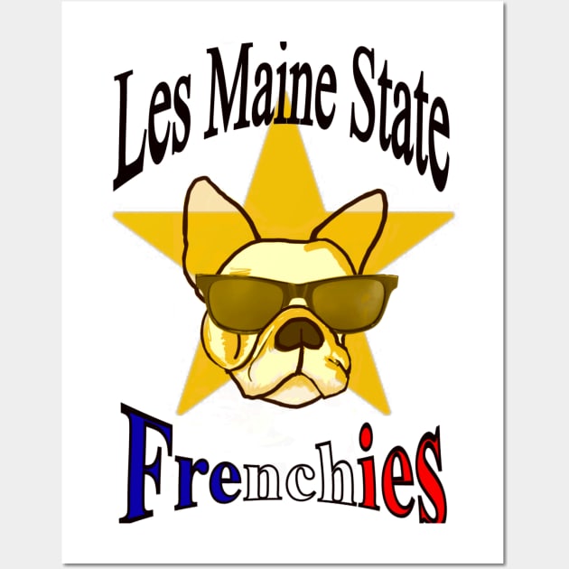 Les Maine State Frenchies Wall Art by Le Cabanon